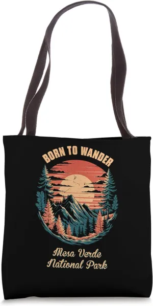 Born to Wander Mesa Verde National Park Ancestral Pueblo Tote Bag