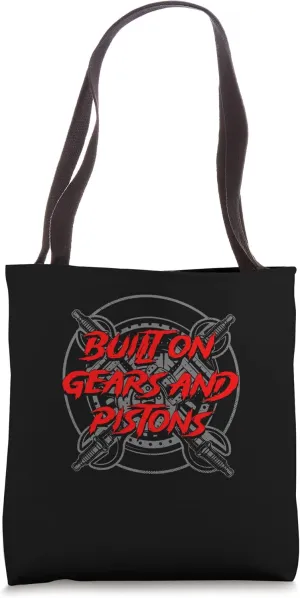Built on Gears and Pistons Car Mechanic Auto Maintenance Man Tote Bag