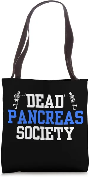 Diabetes Awareness T1D T2D Funny Diabetic Pancreas Warrior Tote Bag