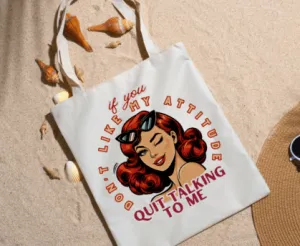 Don't Like My Attitude Jumbo Tote