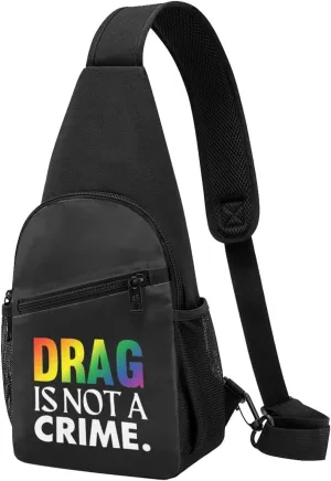 Fashion One-Shoulder Bag Drag is Not A Crime Anti-Theft Crossbody Shoulder Chest Bag