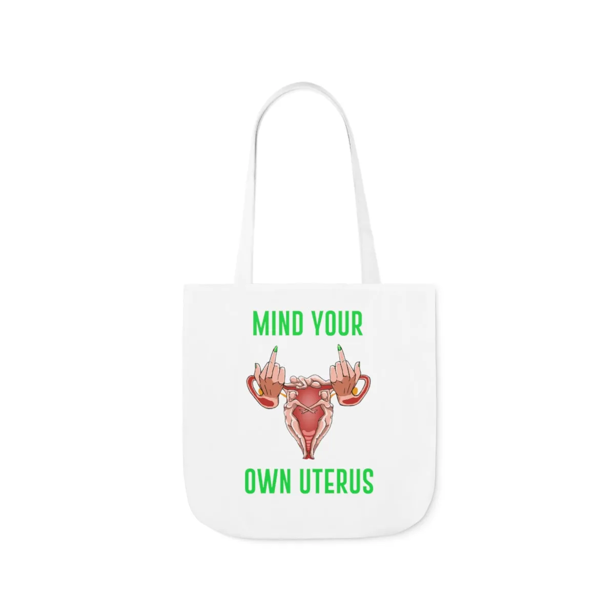 IAC  Accessories Bags  Polyester Canvas Tote Bag / Mind Your Own Uterus