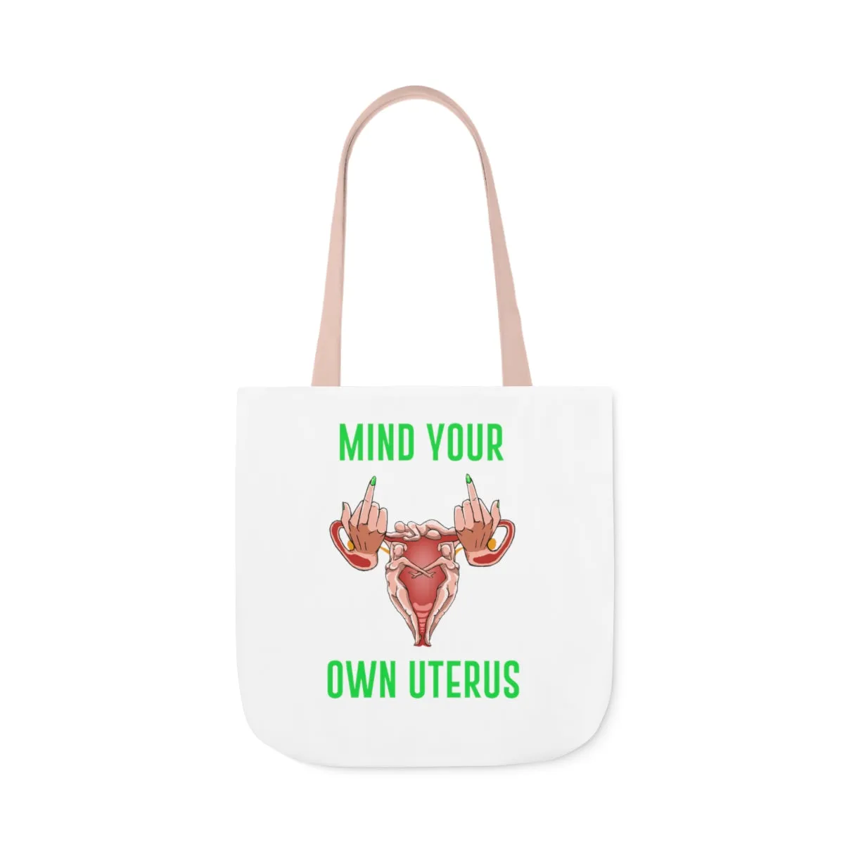 IAC  Accessories Bags  Polyester Canvas Tote Bag / Mind Your Own Uterus