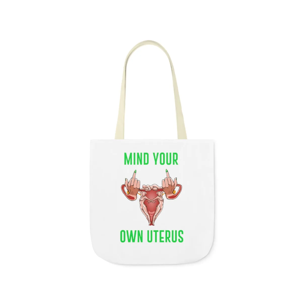 IAC  Accessories Bags  Polyester Canvas Tote Bag / Mind Your Own Uterus
