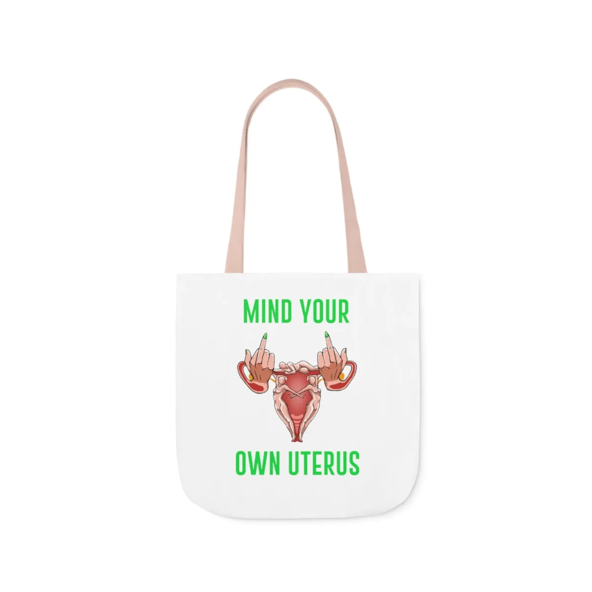 IAC  Accessories Bags  Polyester Canvas Tote Bag / Mind Your Own Uterus