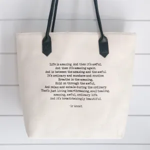 Life quote tote bag