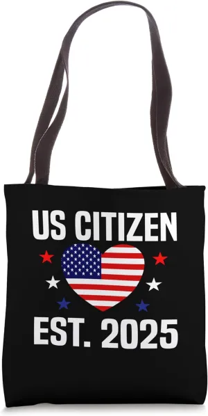 New US Citizen Est 2025 American Immigrant Citizenship Gifts Tote Bag