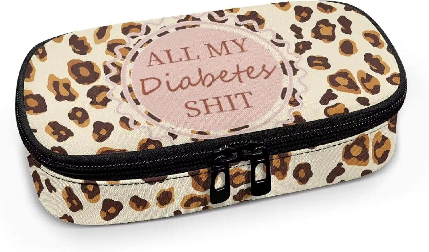 Rnyleeg All My Diabetes Shit Funny Insulin Cooler Travel Case-Leopard Print Diabetic Carrying Insulated Bag for Glucose Meter and Other Diabetic Supplies