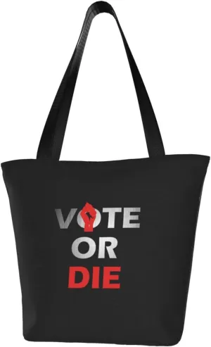 Rqwaaed Vote Or Die Women'S Casual One Shoulder Carry Shopping Bag Large Capacity Working Storage Handbag