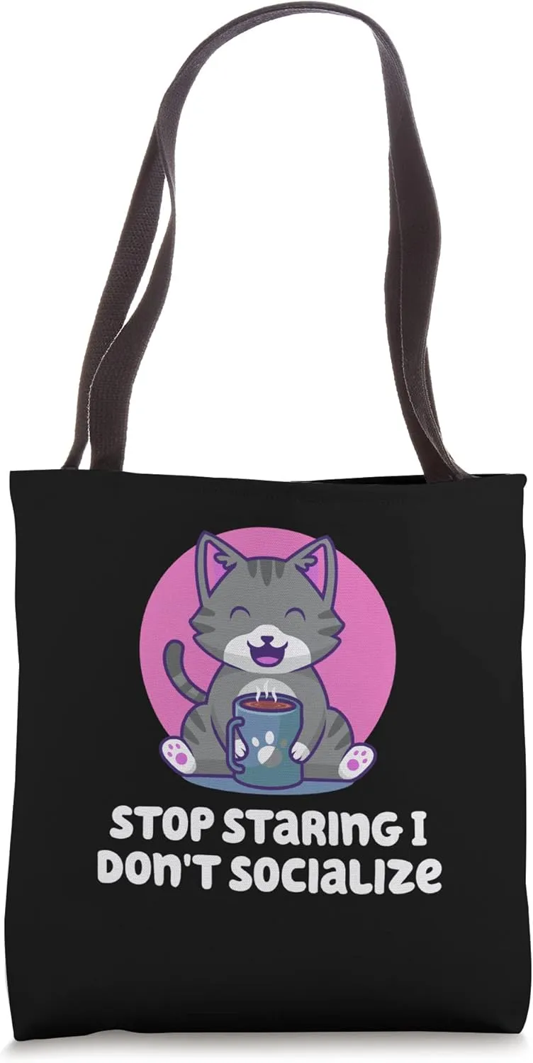 Stop Staring I Dont Socialize Nerd Introvert Weird Tote Bag