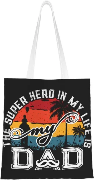 The Super Hero In My Life Is MY Dad Fathers Day Canvas Tote Bag for Women Grocery Shoulder Bags Shopping Handbags